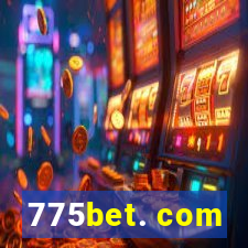 775bet. com